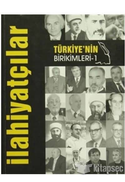 Türkiye'nin Birikimleri - İlahiyatçılar